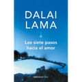 Los Siete Pasos Hacia El Amor / How to Expand Love: Widening the Circle of Loving Relationships