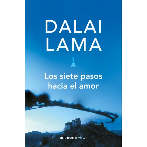 Los Siete Pasos Hacia El Amor / How to Expand Love: Widening the Circle of Loving Relationships