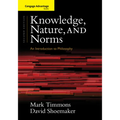 Knowledge, Nature, and Norms: An Introduction to Philosophy