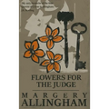 Flowers for the Judge