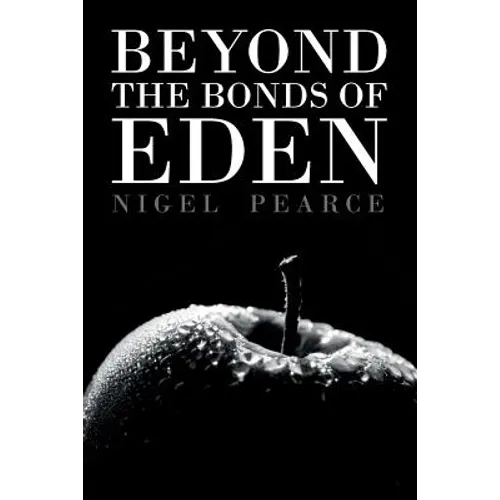 Beyond The Bonds Of Eden
