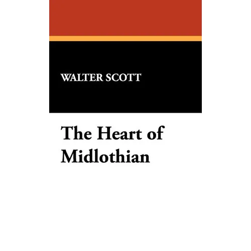The Heart of Midlothian