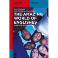 The Amazing World of Englishes: A Practical Introduction