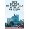 Don't Fly Over the Mission Field to Get to the Mission