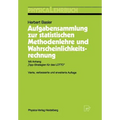 Aufgabensammlung Zur Statistischen Methodenlehre Und Wahrscheinlichkeitsrechnung: Mit Anhang "Tipp-Strategien Für Das Lotto"