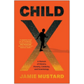 Child X: A Memoir of Slavery, Poverty, Celebrity, and Scientology