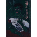 Nature's Wild: Love, Sex, and Law in the Caribbean