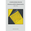 Unspecified Spaces