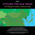 Cycling The Silk Road: From Shanghai To London In Thirty-Six Weeks