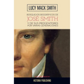 Bosquejos biograficos de Jose Smith: y de sus progenitores por varias generaciones