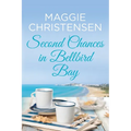 Second Chances in Bellbird Bay: A captivating story to tug on your heartstrings