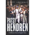 Patsy Hendren: A Different Kind of English Hero