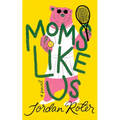 Moms Like Us