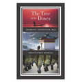 The Tree of the Doves: Ceremony, Expedition, War