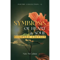 Symbiosis of Heart & Soul - Eclipsed Edition