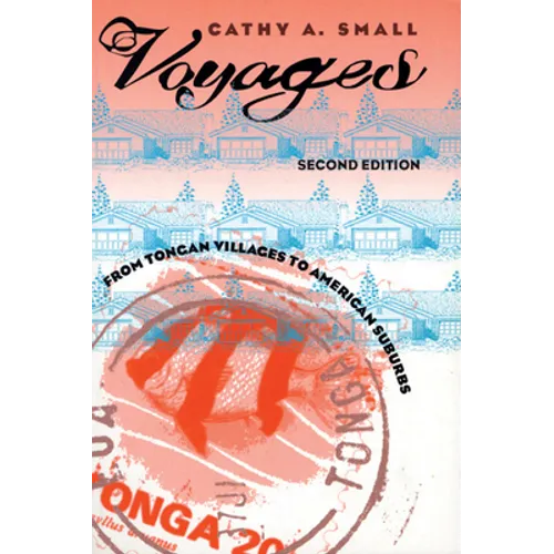 Voyages: From Tongan Villages to American Suburbs