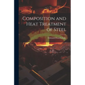 Composition and Heat Treatment of Steel