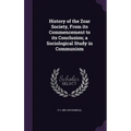 History of the Zoar Society, From its Commencement to its Conclusion; a Sociological Study in Communism