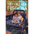 They Call Her Fregona: A Border Kid's Poems