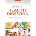 The Key to a Healthy Digestion: How to Eat Warm and Cold Foods to Improve Your Health
