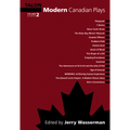 Modern Canadian Plays, (Volume 2, 5th Edition)