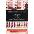 A Report on the Afterlife of Culture