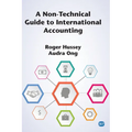 A Non-Technical Guide to International Accounting
