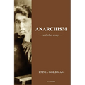 Anarchism and other Essays: Easy to Read Layout