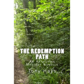 The Redemption Path: An Arthurian Mystery Novella