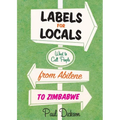 Labels for Locals: What to Call People from Abilene to Zimbabwe