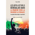 Les intellectuels sénégalais dans la marche vers la première alternance: L'exception démocratique en question(s)