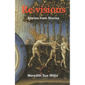 Re-Visions: Stories from Stories