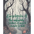 Encyclopedia of the unknown.: Bestiary of magical creatures for kids.
