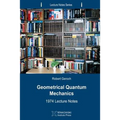Geometrical Quantum Mechanics: 1974 Lecture Notes