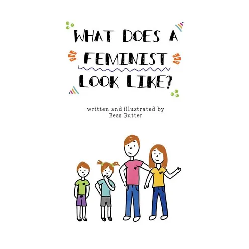 What Does A Feminist Look Like?