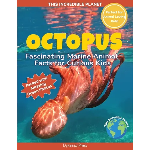 Octopus: Fascinating Marine Animal Facts for Curious Kids