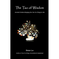 The Tao of Wisdom: Ancient Stories Bringing the Tao Te Ching to Life