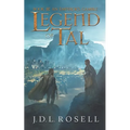 An Emperor's Gamble (Legend of Tal: Book 3)
