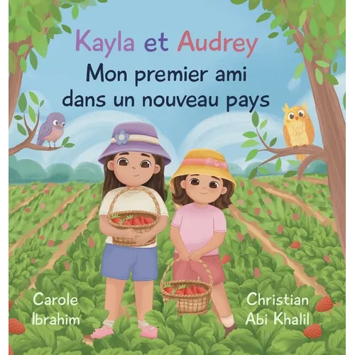 Mon Premier Ami dans un Nouveau Pays