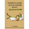 Stories to Share with My Partner Book 8
