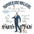 Number One Is Walking: My Life in the Movies and Other Diversions