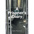 A Prisoner's Diary