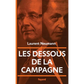 Les dessous de la campagne présidentielle