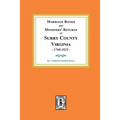 Marriage Bonds and Ministers' Returns of Surry County, Virginia 1768-1825