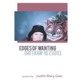 Edges of Wanting