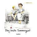 Der beste Sommergast: German Edition of "The Best Summer Guest"