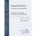 Global FDI Policy: Correcting a Protectionist Drift