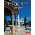 Puerto Rico - The Land