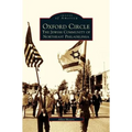Oxford Circle: The Jewish Community of Northeast Philadelphia