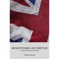 Mesopotamia and Britain: A Study in British Foreign Affairs